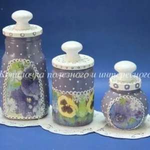 Decoupage üvegedények a konyhában kezével (master class)