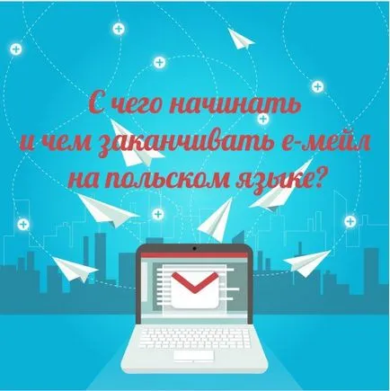 Hogyan írjunk e-mail lengyel, propolski