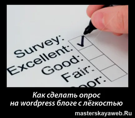 Hogyan készítsünk egy felmérést wordpress és online felmérés plugin WP-kutatások, blog Oleg vyaltsova