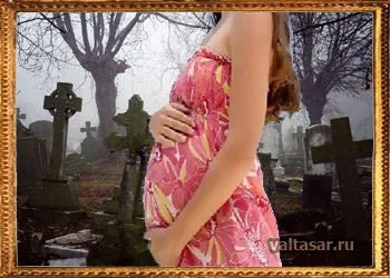 Призраци в гробището - Възможно ли е да се ходи на гробищата бременна