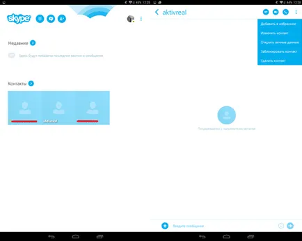 A Skype for android tablet telepítés áttekintése (fotók, videó)