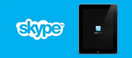 Hogyan hozzunk létre, hogy beszéljen a skype tablet